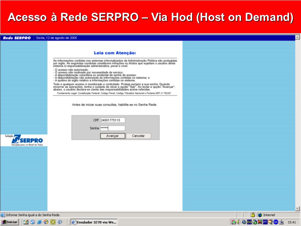 Acesso à Rede SERPRO – Via Hod (Host on Demand)
