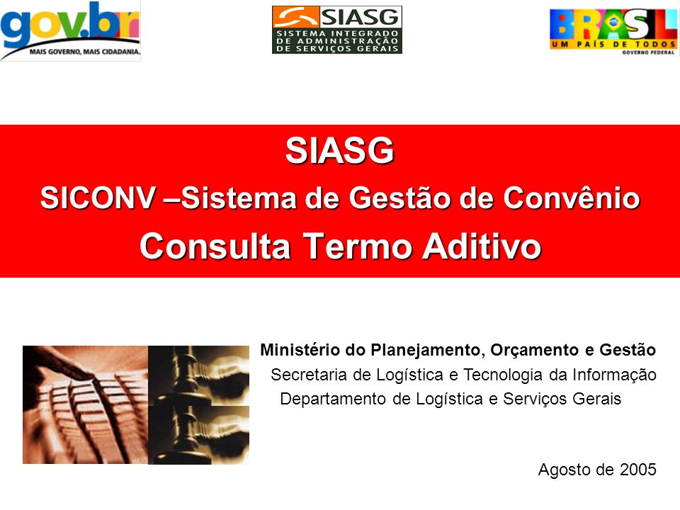SIASG SICONV –Sistema de Gestão de Convênio Consulta Termo Aditivo