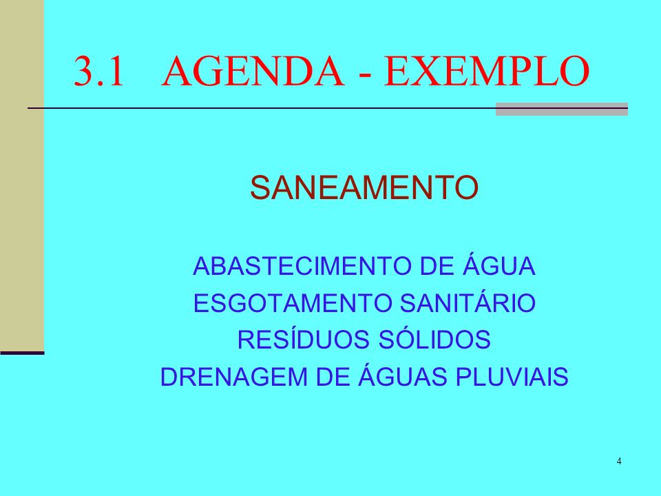 3.1 AGENDA - EXEMPLO SANEAMENTO ABASTECIMENTO DE ÁGUA