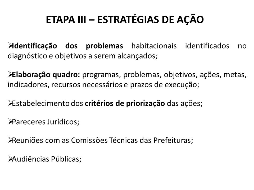 ETAPA III – ESTRATÉGIAS DE AÇÃO