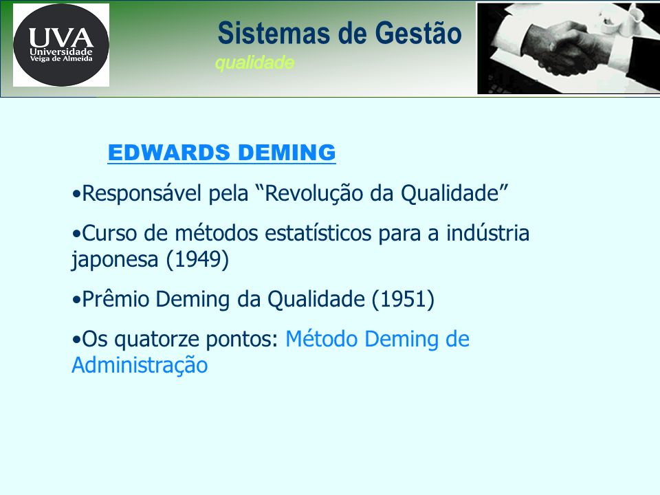 . Sistemas de Gestão W. EDWARDS DEMING