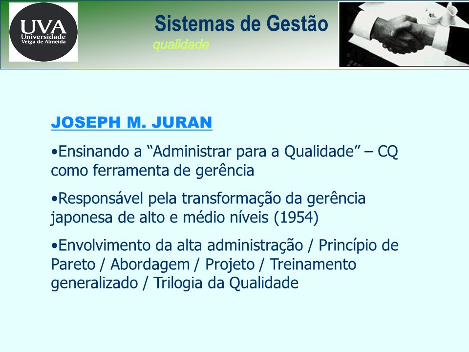 . Sistemas de Gestão JOSEPH M. JURAN