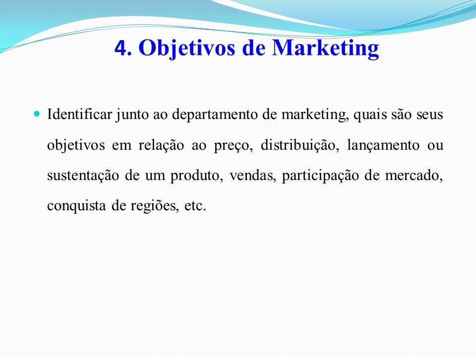 4. Objetivos de Marketing