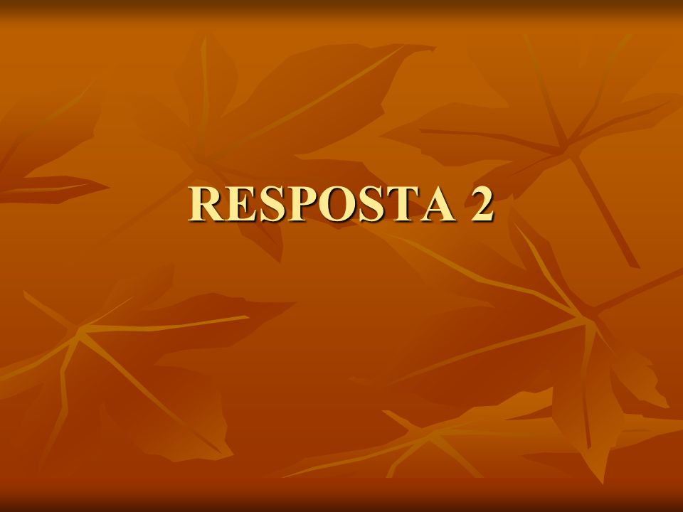 RESPOSTA 2