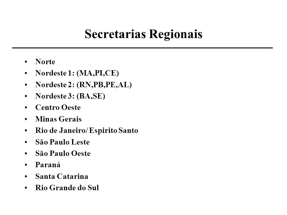 Secretarias Regionais