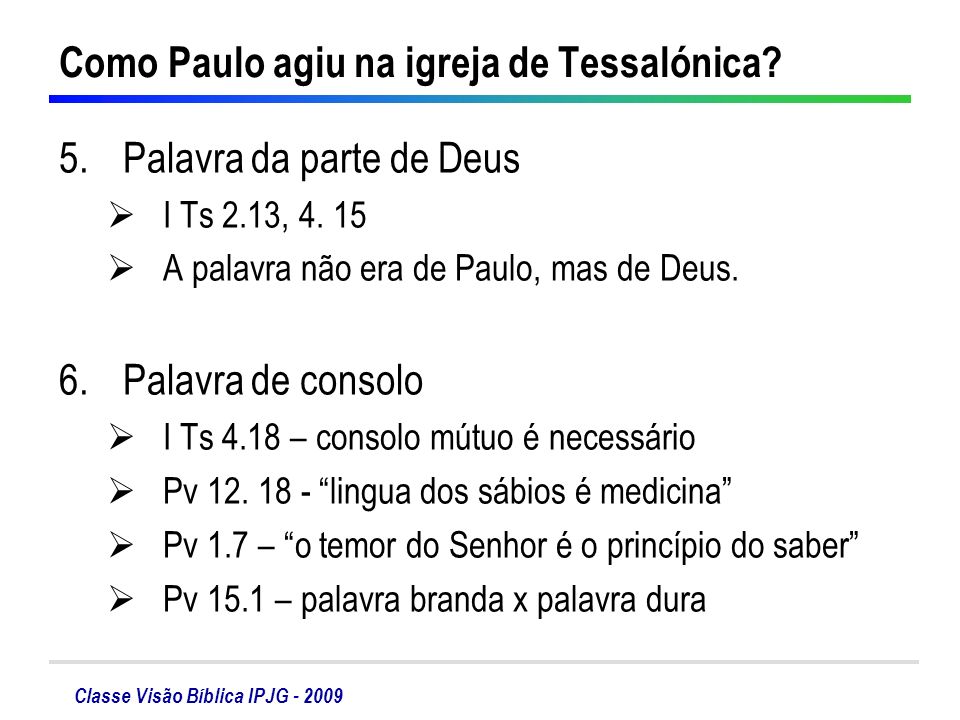 Como Paulo agiu na igreja de Tessalónica