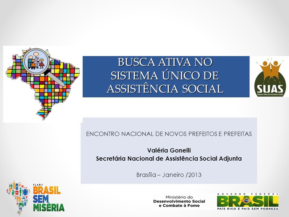 BUSCA ATIVA NO SISTEMA ÚNICO DE ASSISTÊNCIA SOCIAL