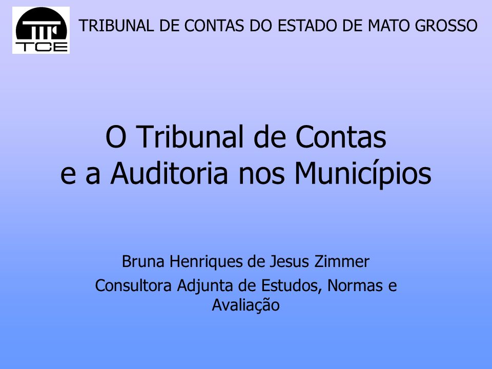 O Tribunal de Contas e a Auditoria nos Municípios