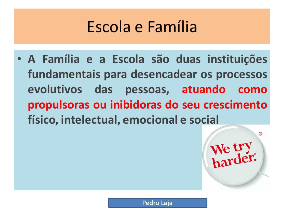 RELACIONAMENTO FAMÍLIA x ESCOLA. - ppt carregar