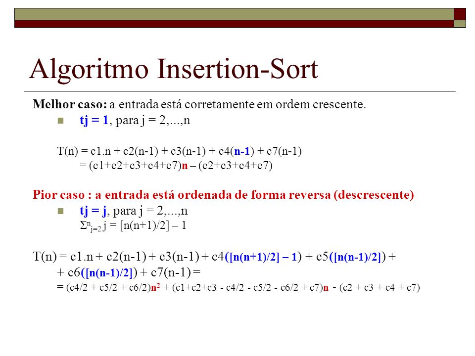 O Algoritmo Insertion Sort - akira - ciência da computação