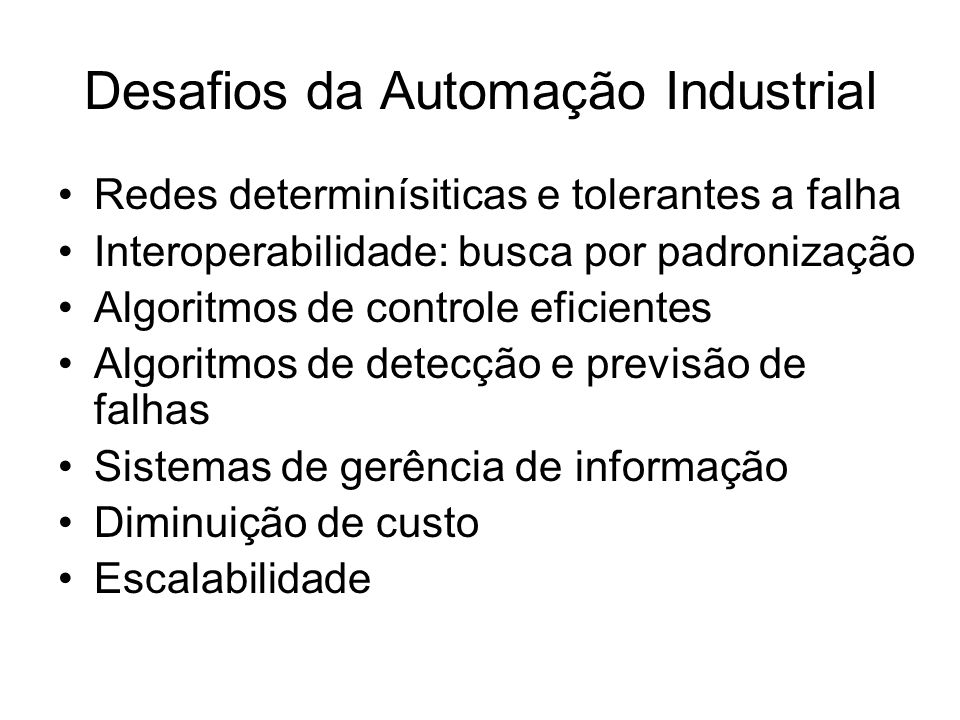 Desafios da Automação Industrial