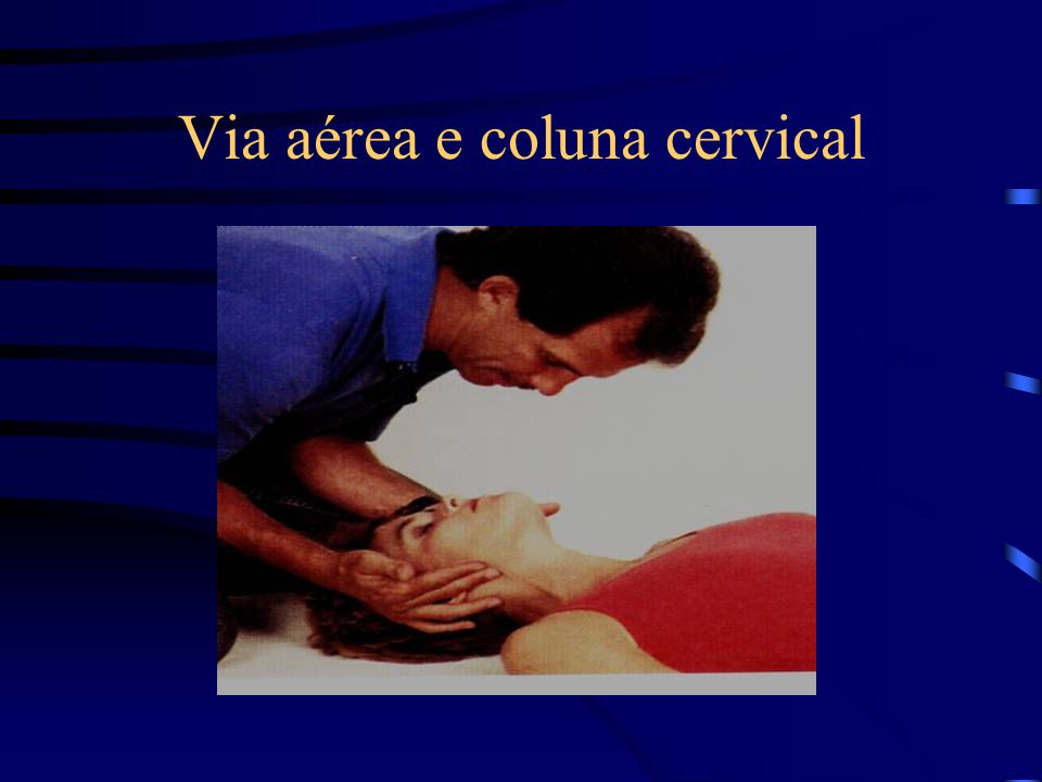 Via aérea e coluna cervical