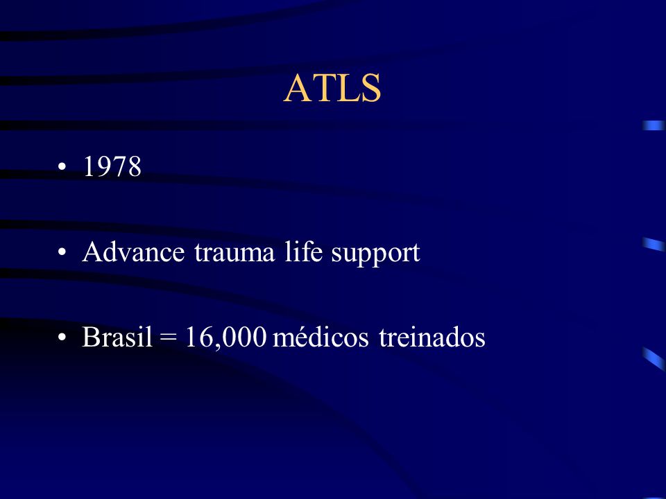 ATLS 1978 Advance trauma life support
