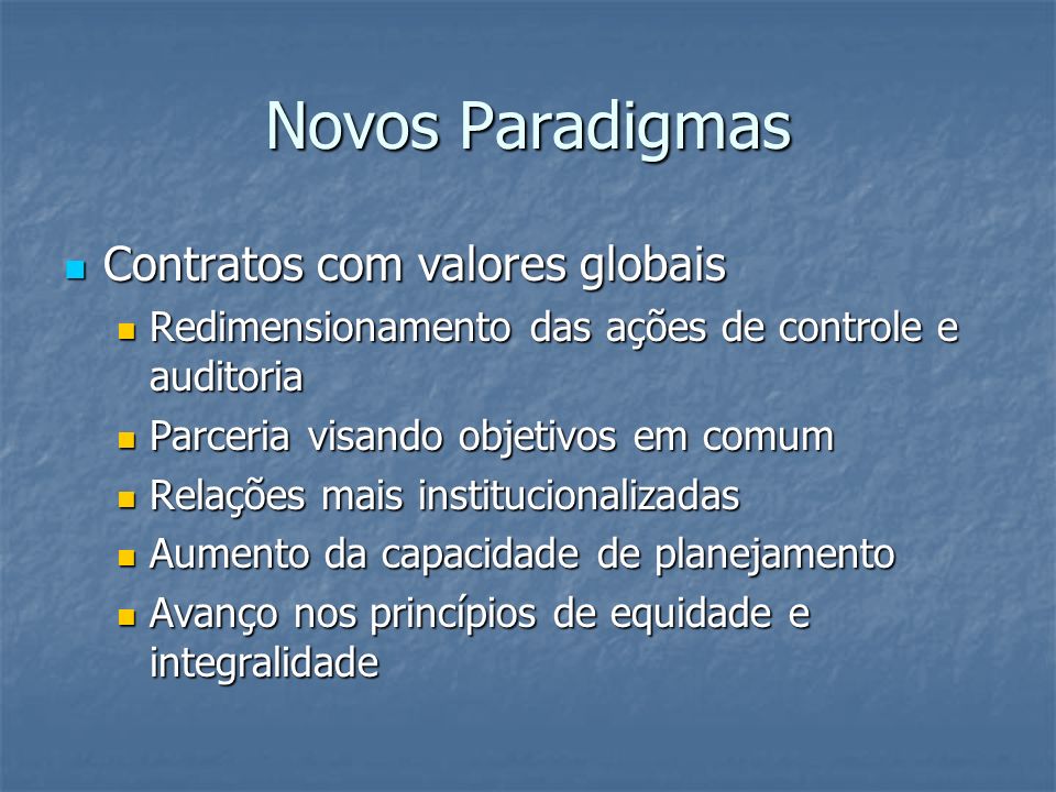 Novos Paradigmas Contratos com valores globais