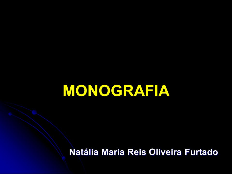 MONOGRAFIA Natália Maria Reis Oliveira Furtado