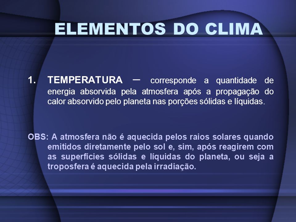 ELEMENTOS DO CLIMA