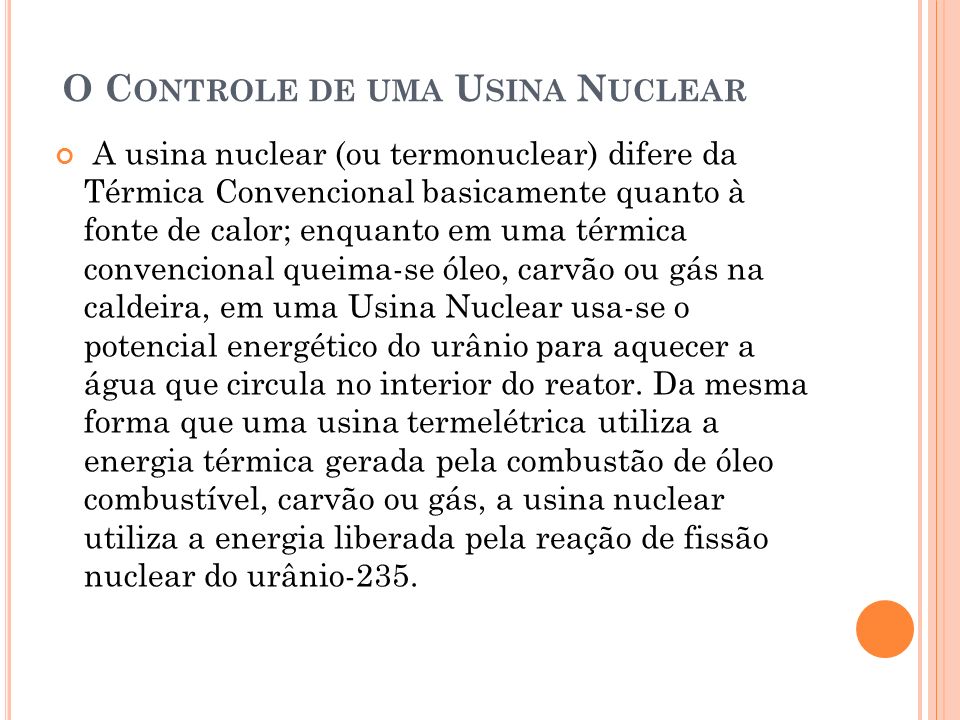 O Controle de uma Usina Nuclear
