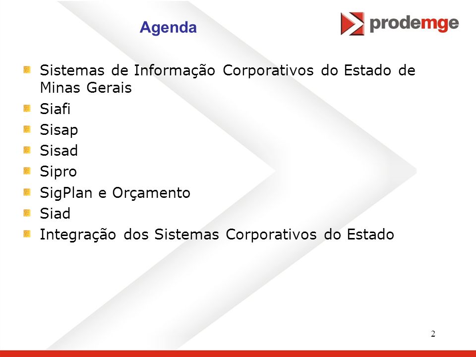 Agenda Sistemas de Informação Corporativos do Estado de Minas Gerais