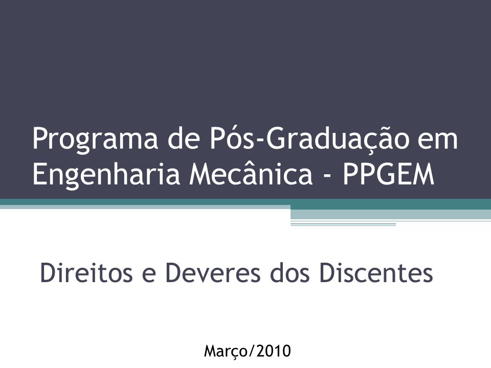 Programa de Pós-Graduação em Engenharia Mecânica - PPGEM