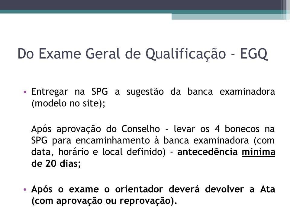 Do Exame Geral de Qualificação - EGQ
