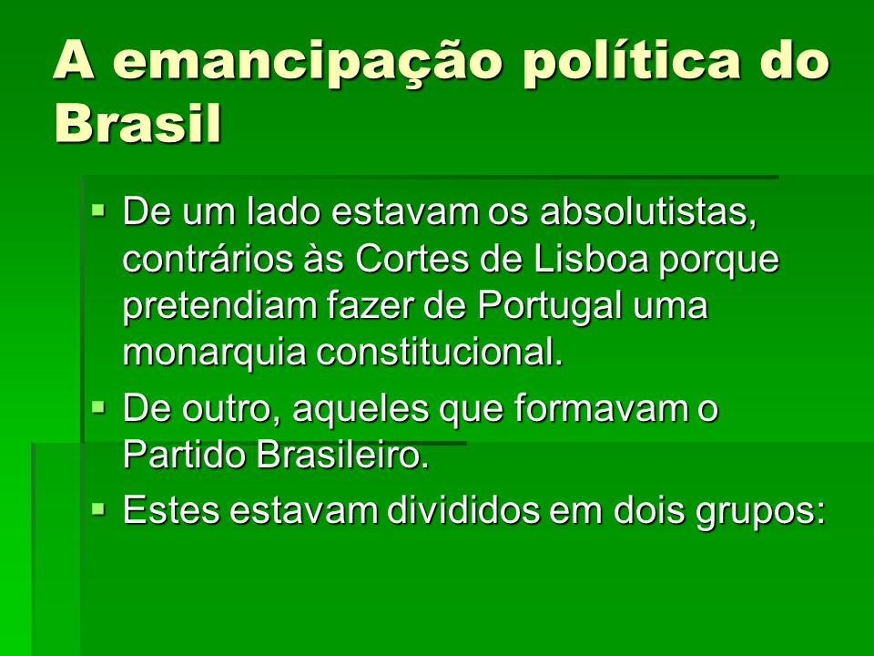 A emancipação política do Brasil