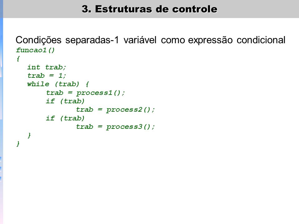 Condições separadas-1 variável como expressão condicional
