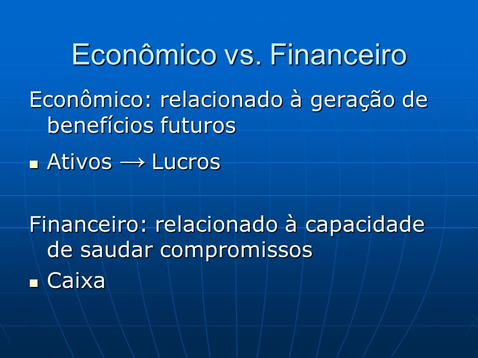Econômico vs. Financeiro