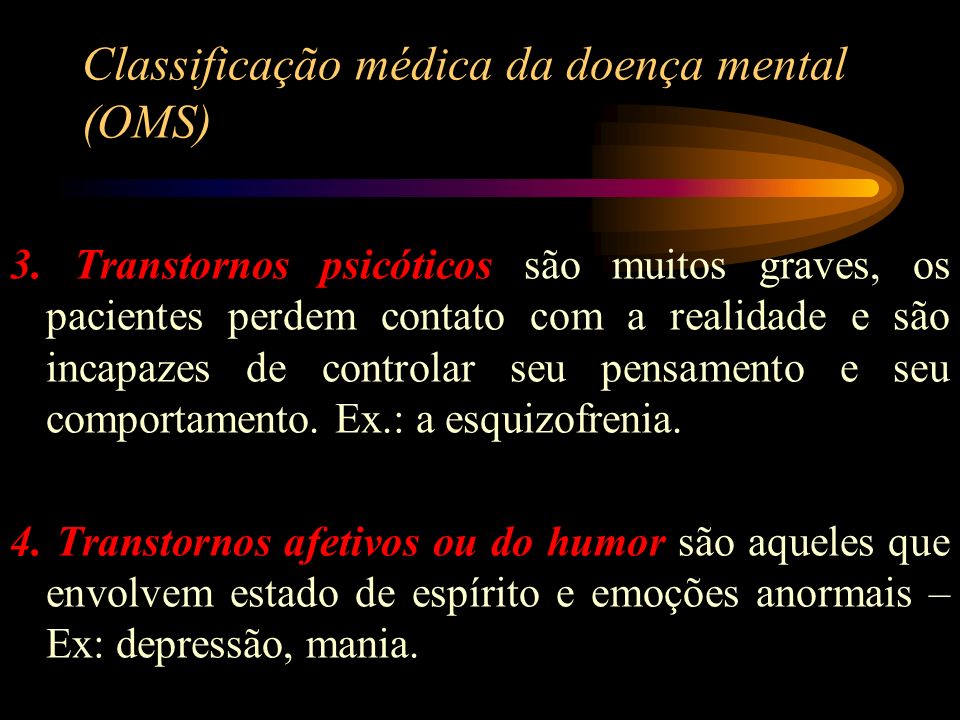 Classificação médica da doença mental (OMS)