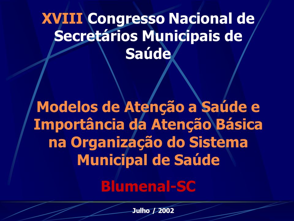 XVIII Congresso Nacional de Secretários Municipais de Saúde
