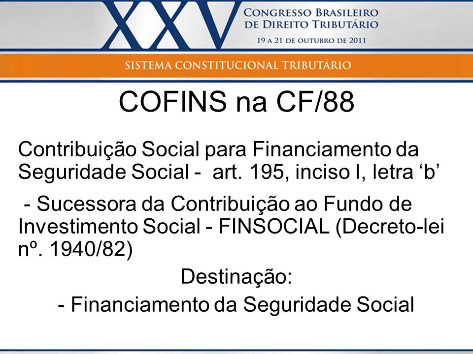 - Financiamento da Seguridade Social