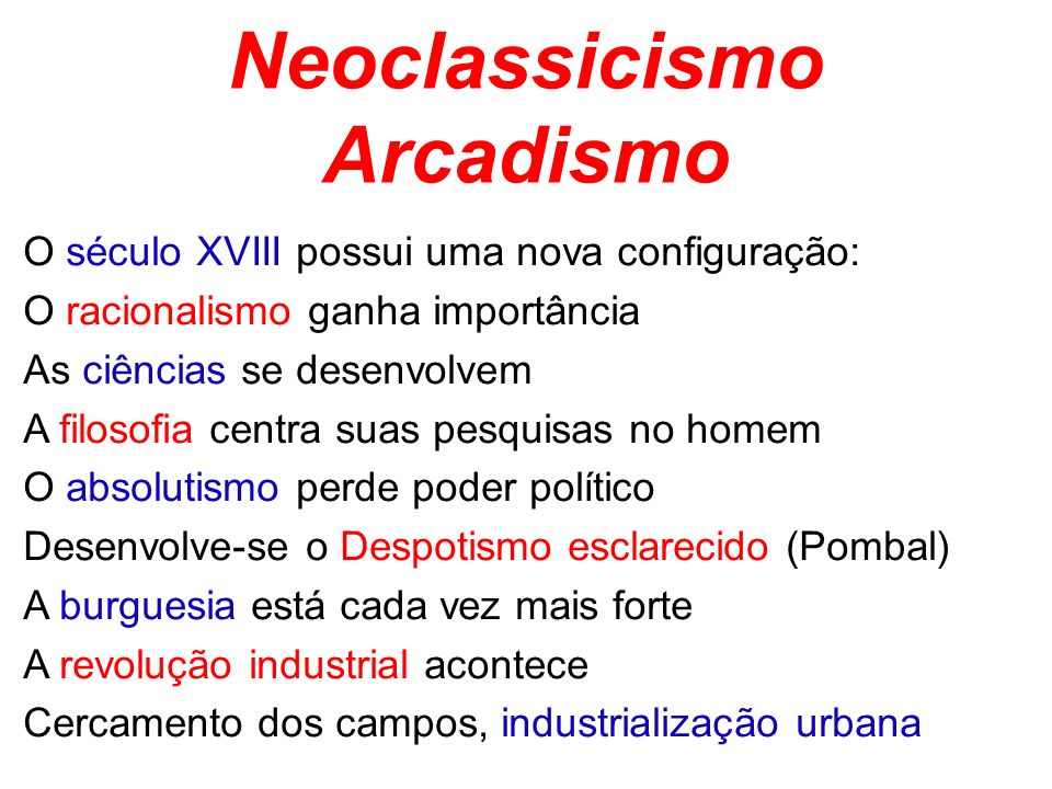 Neoclassicismo Arcadismo