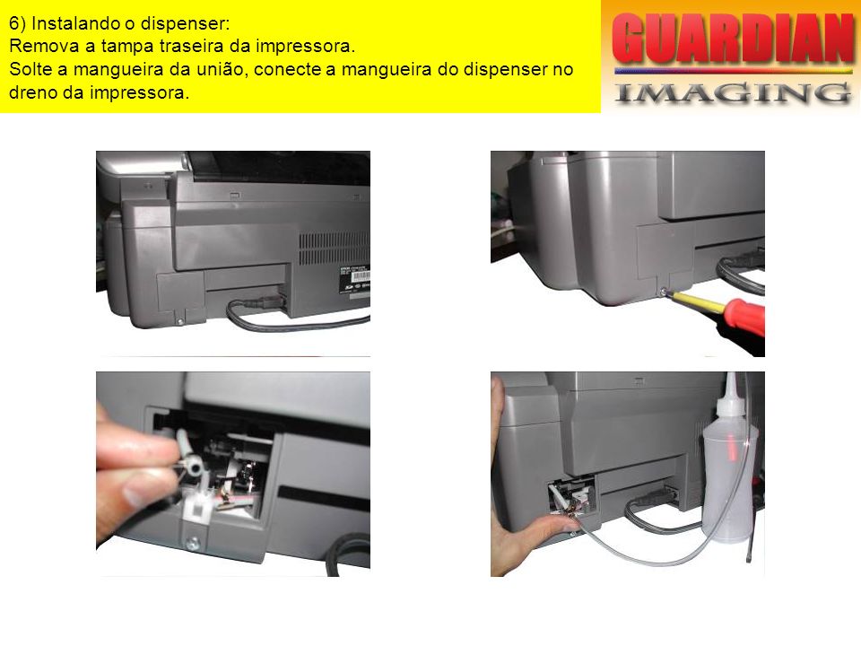 6) Instalando o dispenser: Remova a tampa traseira da impressora