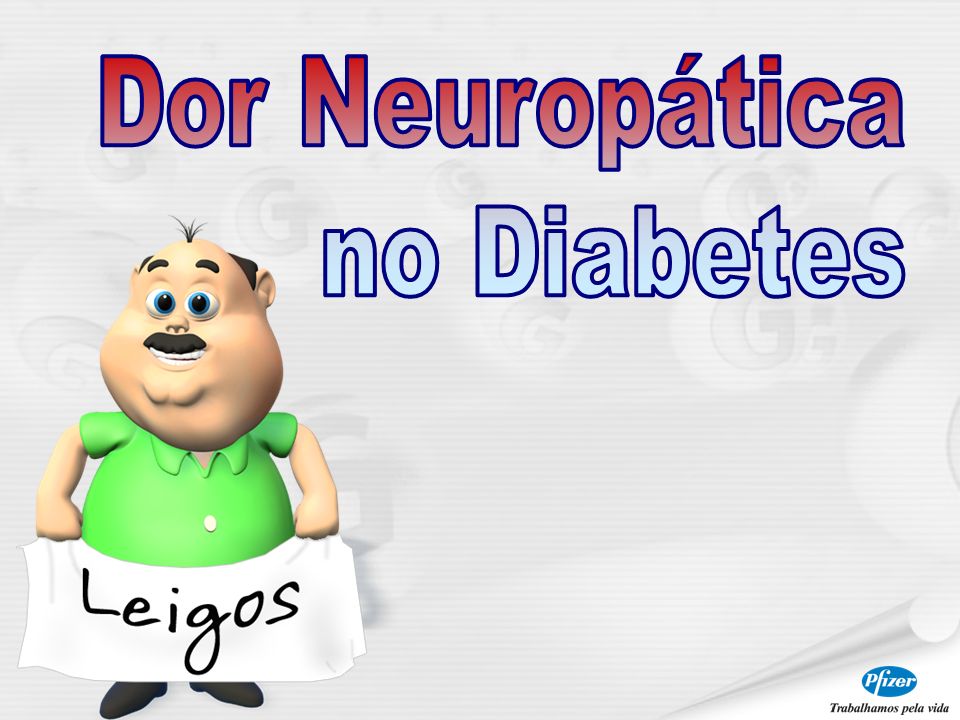 Dor Neuropática no Diabetes