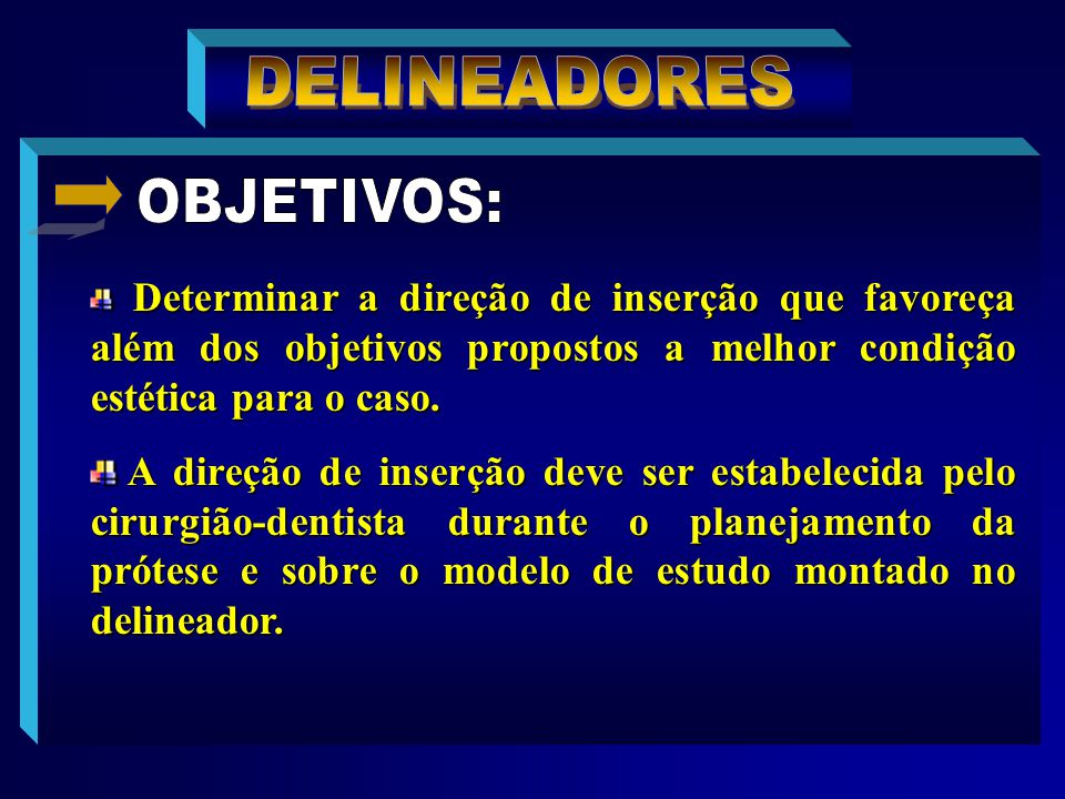 DELINEADORES OBJETIVOS: