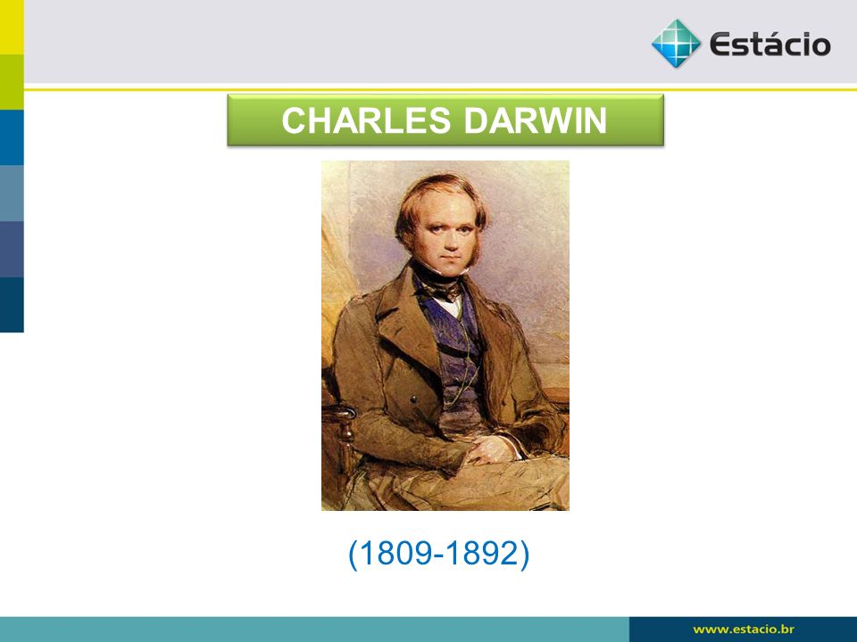 CHARLES DARWIN ( )