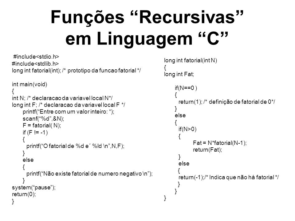 Funções Recursivas em Linguagem C