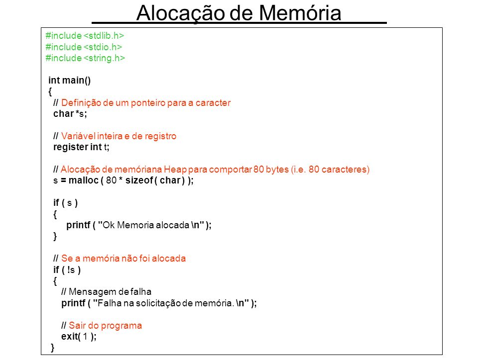 Alocação de Memória #include <stdlib.h> #include <stdio.h>