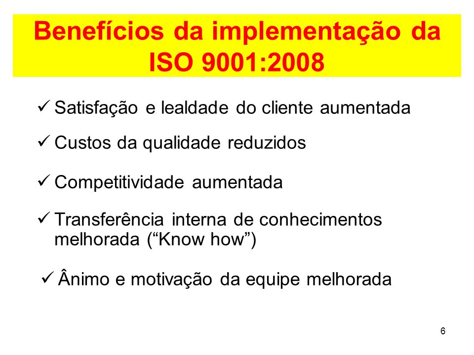 Benefícios da implementação da ISO 9001:2008