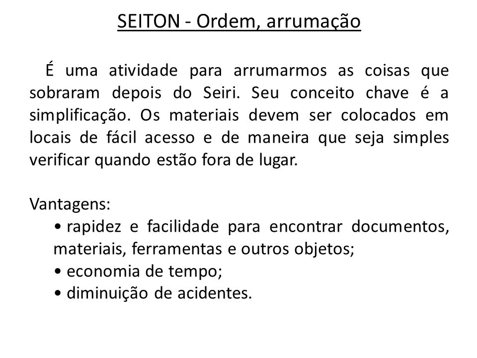 SEITON ‑ Ordem, arrumação