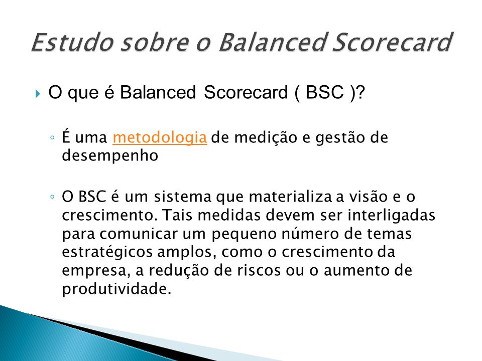 Estudo sobre o Balanced Scorecard