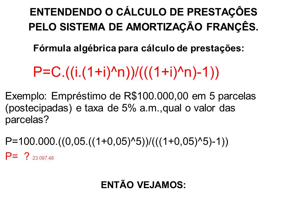 P=C.((i.(1+i)^n))/(((1+i)^n)-1))