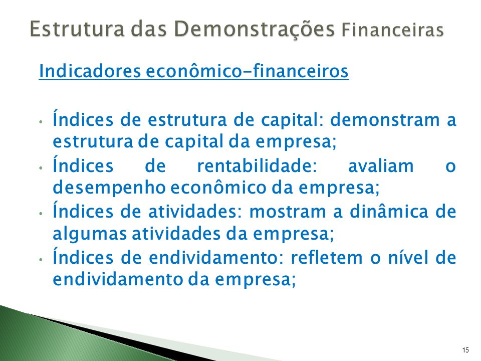 Estrutura das Demonstrações Financeiras