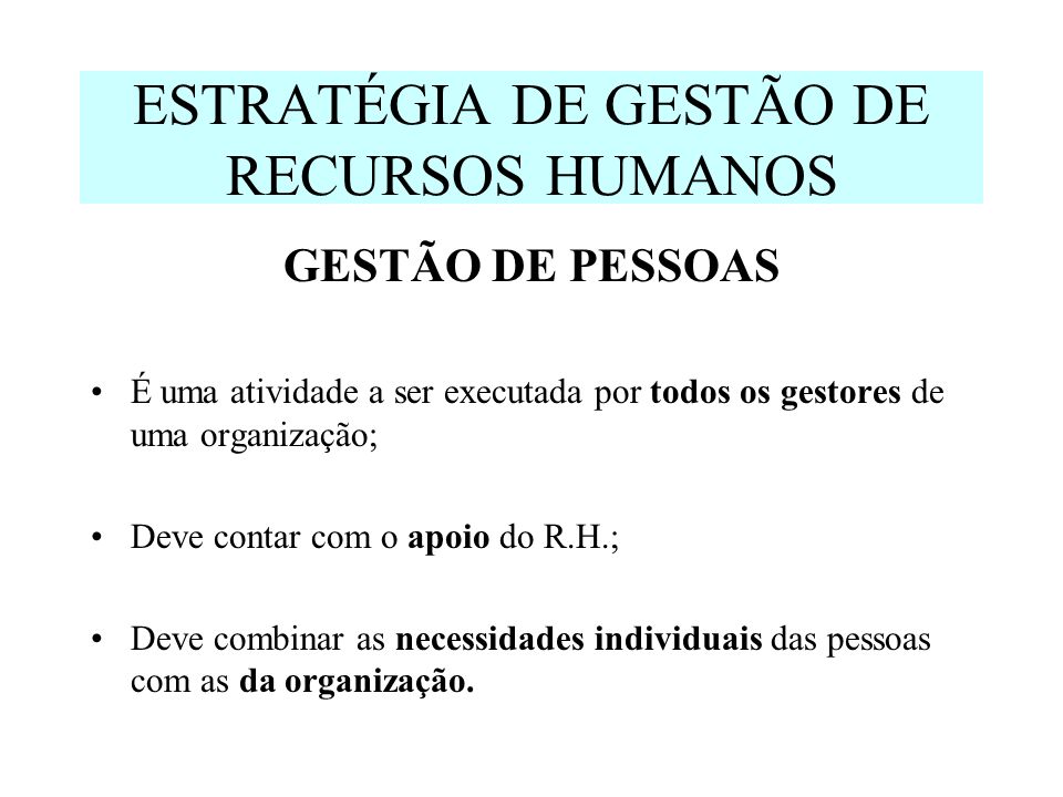 ESTRATÉGIA DE GESTÃO DE RECURSOS HUMANOS