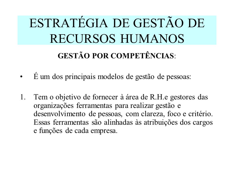 ESTRATÉGIA DE GESTÃO DE RECURSOS HUMANOS