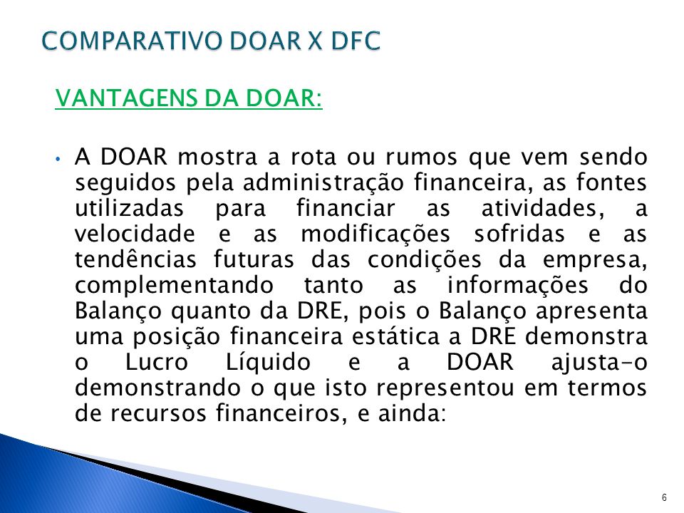 COMPARATIVO DOAR X DFC VANTAGENS DA DOAR: