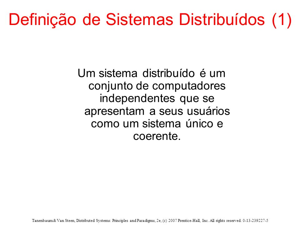 Definição de Sistemas Distribuídos (1)