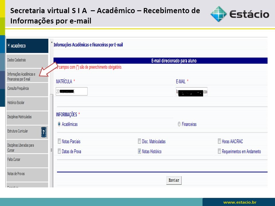Secretaria virtual S I A – Acadêmico – Recebimento de Informações por