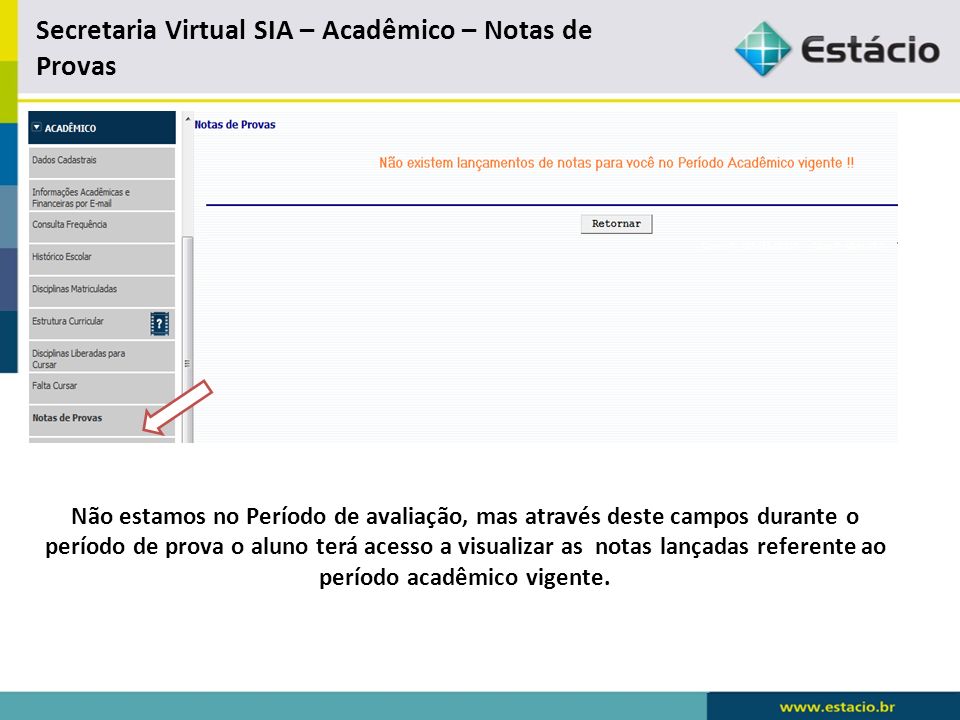 Secretaria Virtual SIA – Acadêmico – Notas de Provas
