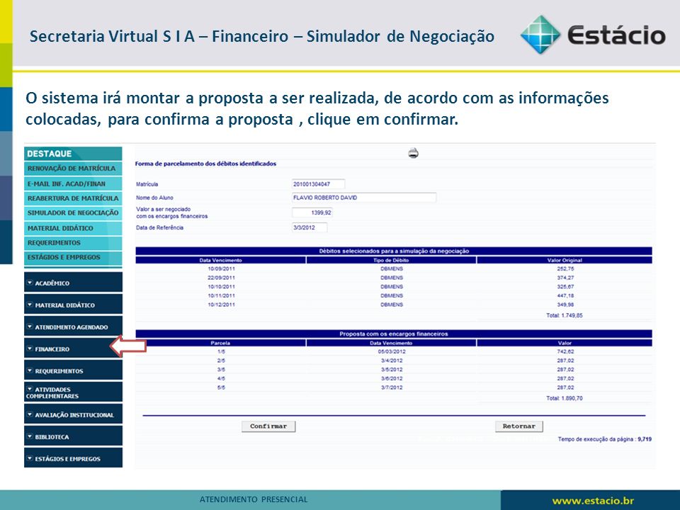 Secretaria Virtual S I A – Financeiro – Simulador de Negociação