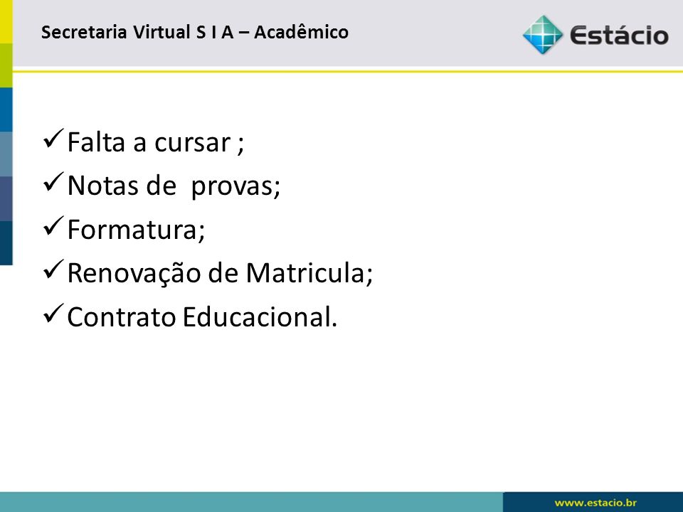 Secretaria Virtual S I A – Acadêmico